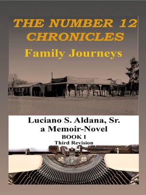 cover image of The Number 12 Chronicles/Family Journeys